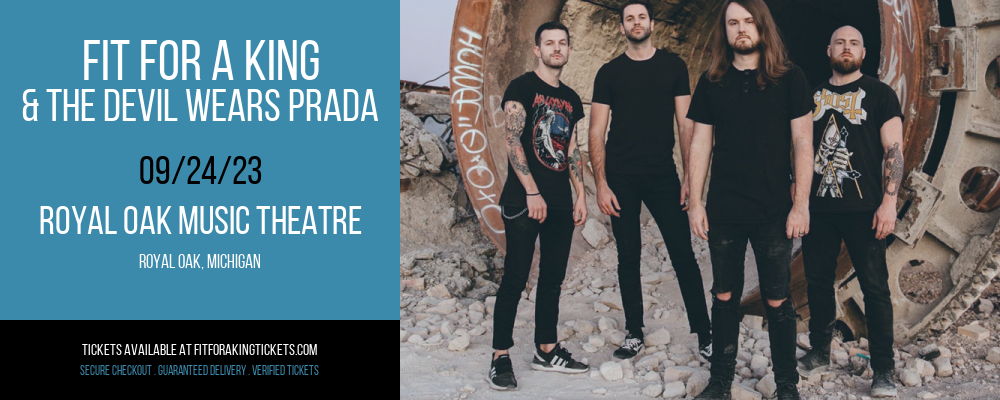 Fit For A King & The Devil Wears Prada at Fit For A King Tickets