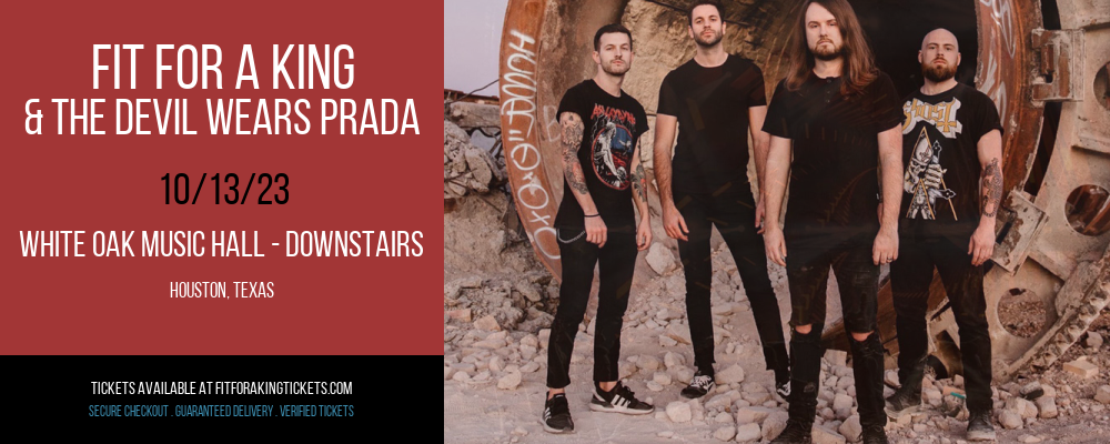 Fit For A King & The Devil Wears Prada at White Oak Music Hall - Downstairs at White Oak Music Hall - Downstairs