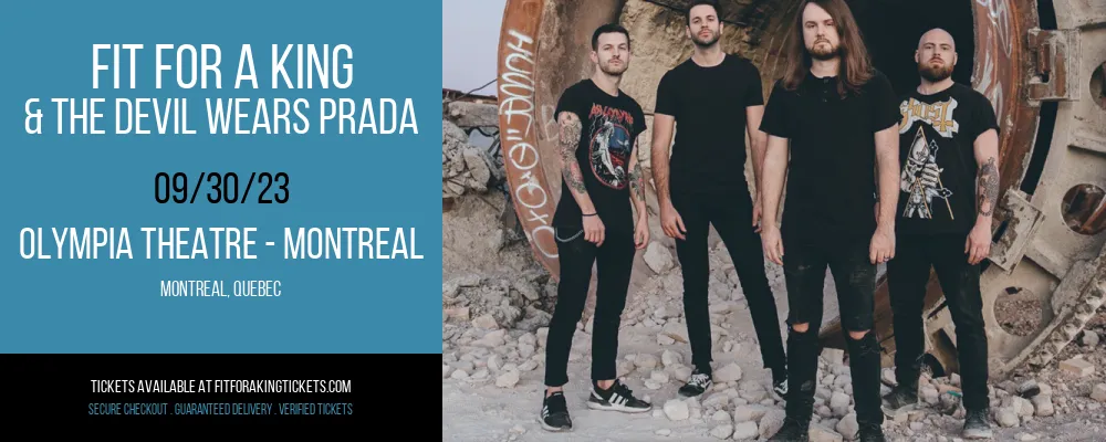 Fit For A King & The Devil Wears Prada at Olympia Theatre at Olympia Theatre